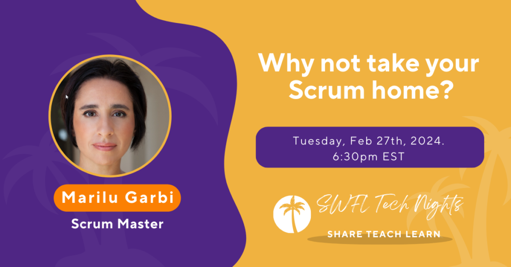 Why not take your Scrum home?