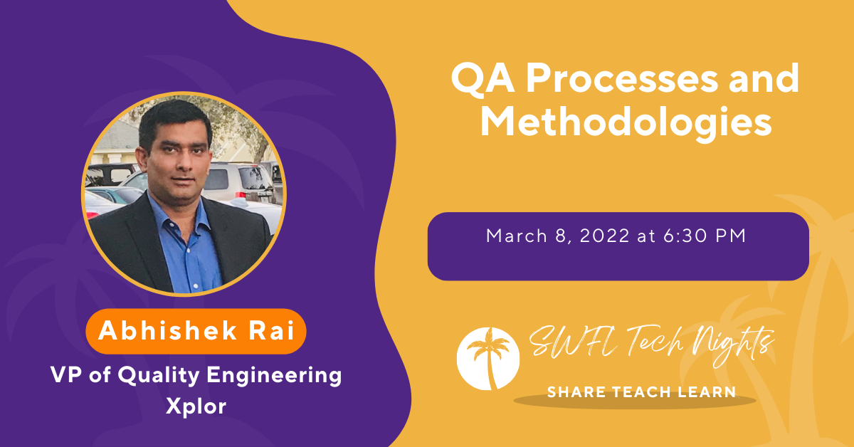 QA Processes and Methodologies